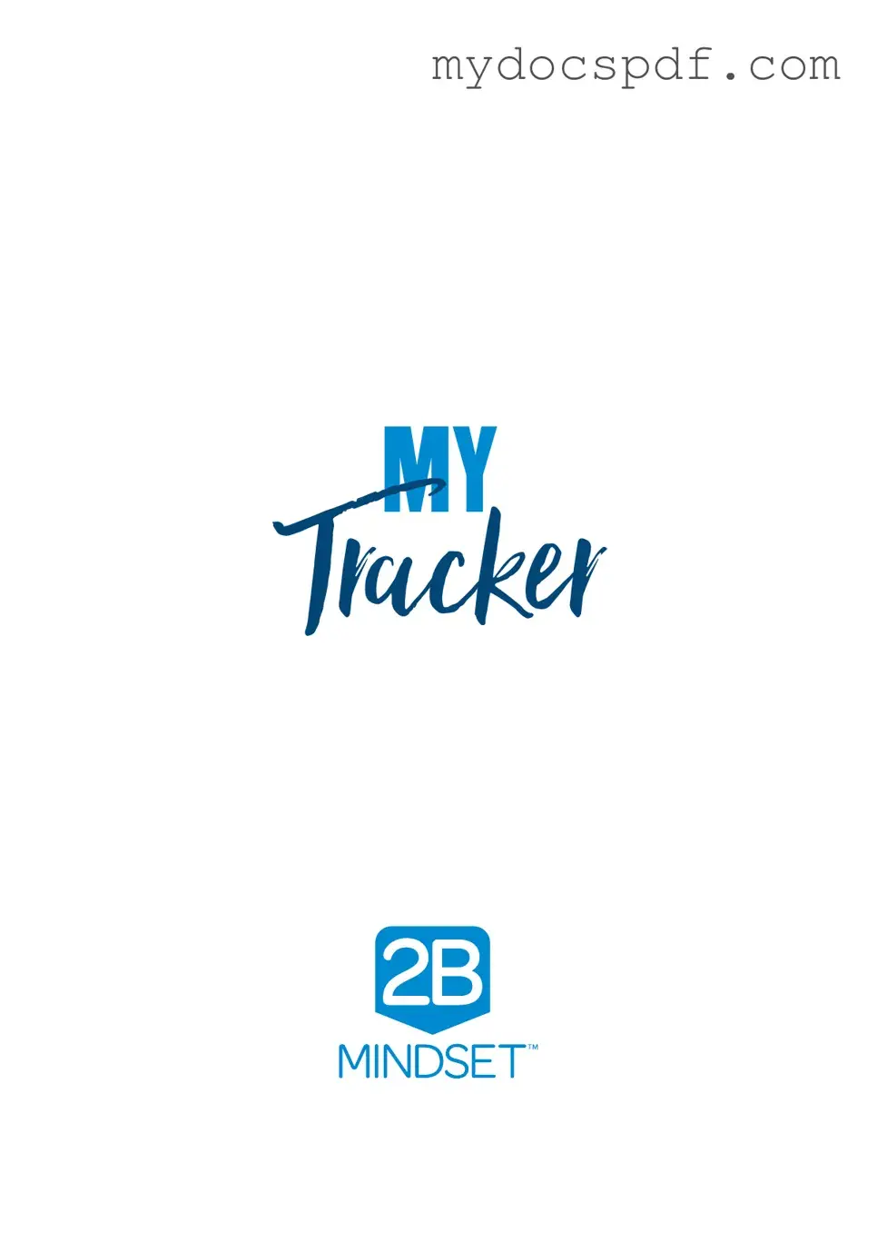 Get 2B Mindset Tracker Form in PDF